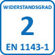 Widerstandsgrad 2 nach EN 1143-1